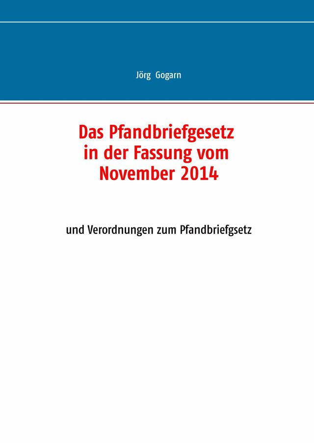 Das Pfandbriefgesetz in der Fassung vom November 2014 on Productcaster.