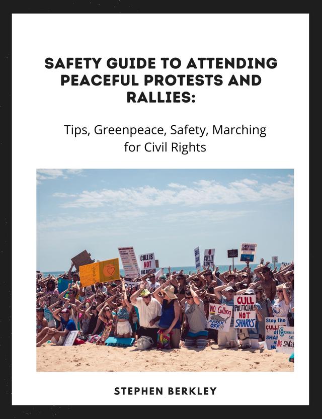 Safety Guide to Attending Peaceful Protests and Rallies: Tips, Greenpeace, Safety, Marching for Civil Rights on Productcaster.