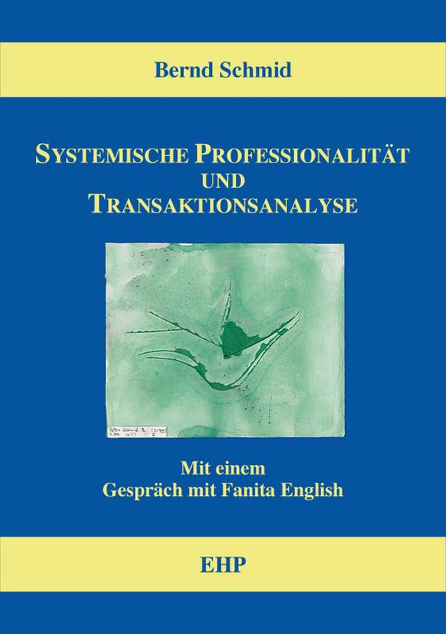 Systemische Professionalität und Transaktionsanalyse on Productcaster.