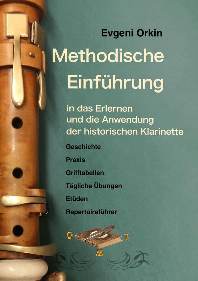 Methodische Einführung in das Erlernen und die Anwendung der historischen Klarinette in historisch informierter Aufführungspraxis 2 Ausgabe on Productcaster.