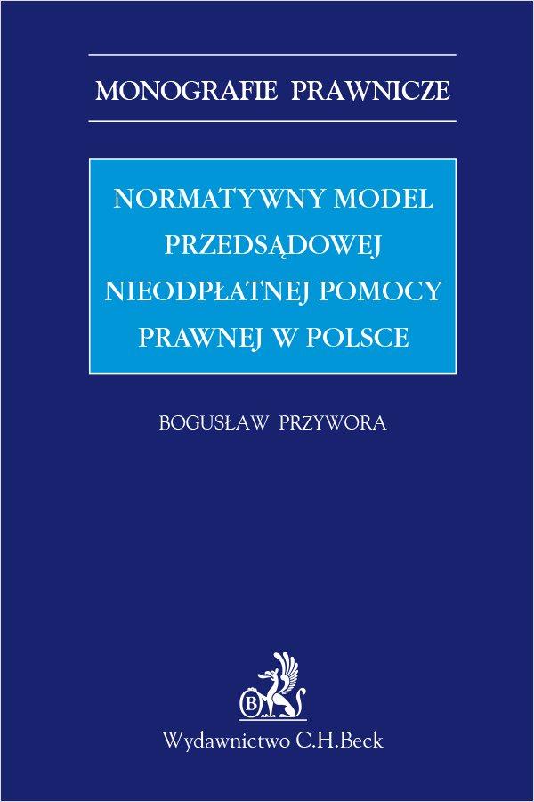 Normatywny model przedsądowej nieodpłatnej pomocy prawnej w Polsce on Productcaster.