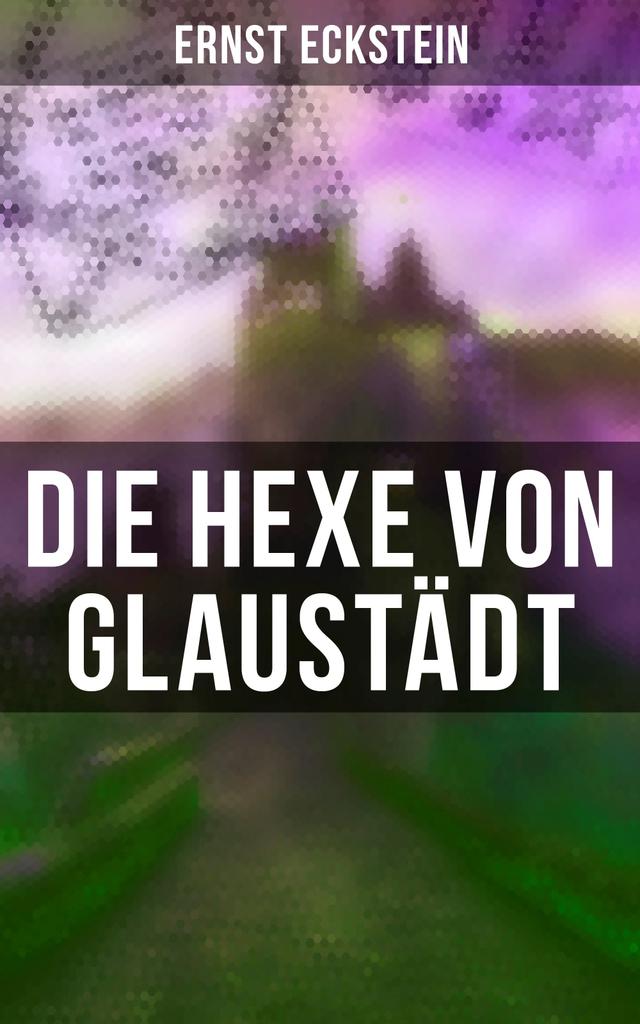 Die Hexe von Glaustädt on Productcaster.