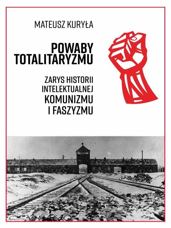 Powaby totalitaryzmu. Zarys historii intelektualnej komunizmu i faszyzmu on Productcaster.