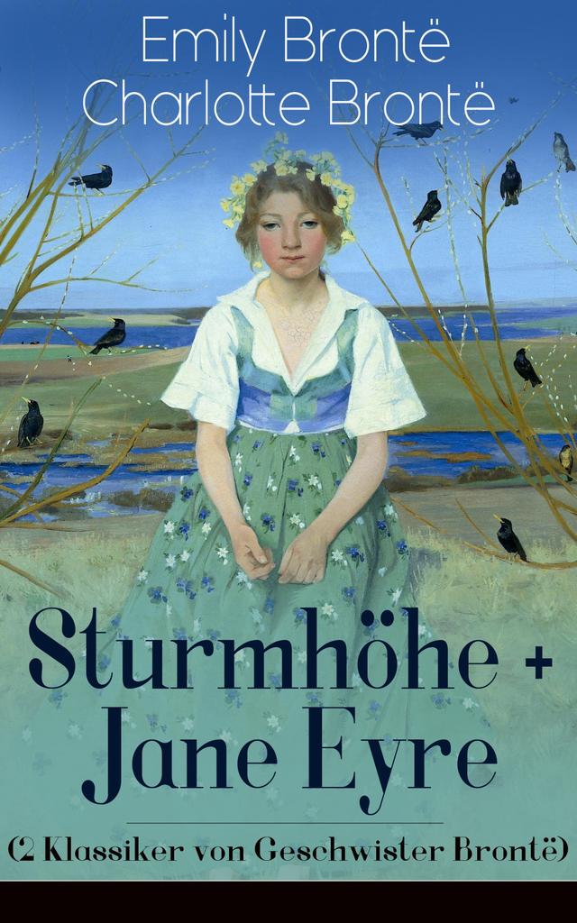 Sturmhöhe + Jane Eyre (2 Klassiker von Geschwister Brontë) on Productcaster.