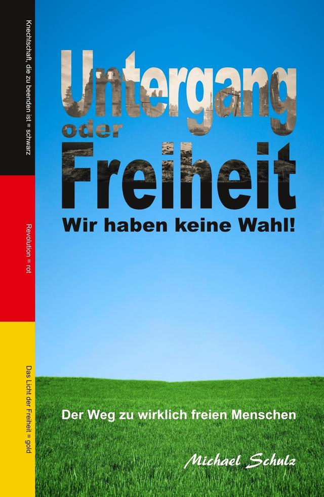 Untergang oder Freiheit - Wir haben keine Wahl! on Productcaster.