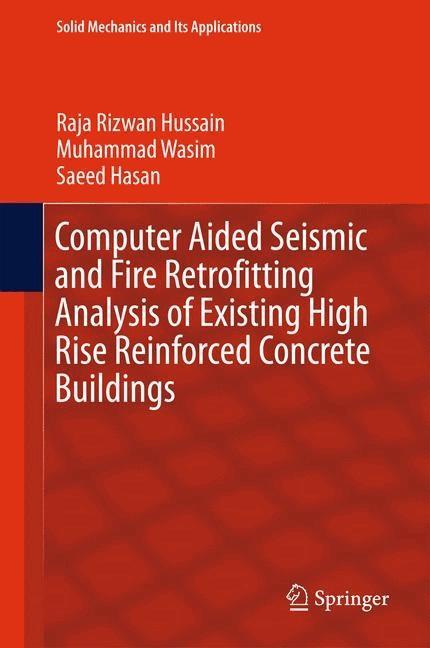 Computer Aided Seismic and Fire Retrofitting Analysis of Existing High Rise Reinforced Concrete Buildings on Productcaster.