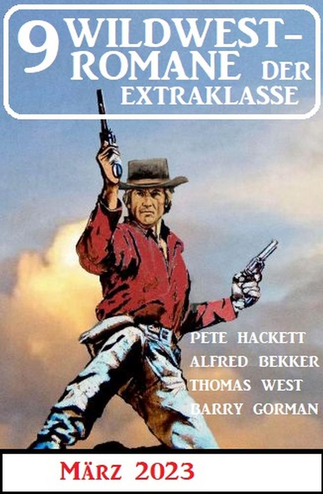 9 Wildwestromane der Extraklasse März 2023 on Productcaster.