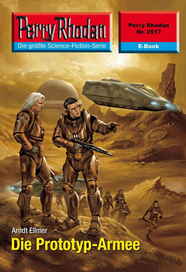 Perry Rhodan 2517: Die Prototyp-Armee on Productcaster.