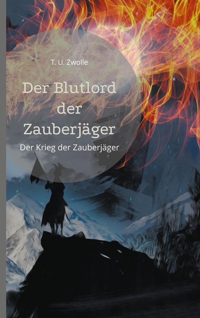 Der Blutlord der Zauberjäger on Productcaster.