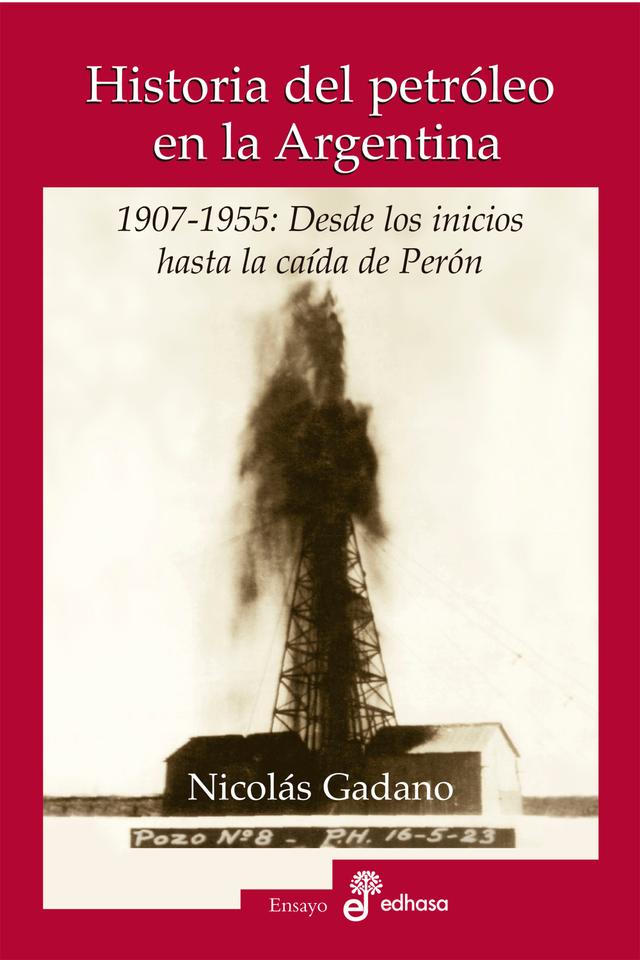 Historia del petróleo en la Argentina on Productcaster.