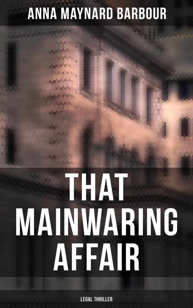 That Mainwaring Affair (Legal Thriller) on Productcaster.