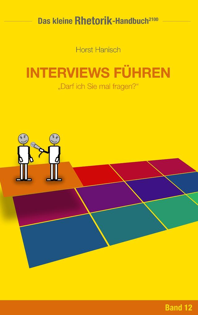 Rhetorik-Handbuch 2100 - Interviews führen on Productcaster.