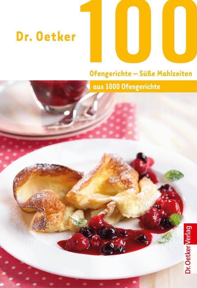 100 Ofengerichte - Süße Mahlzeiten on Productcaster.