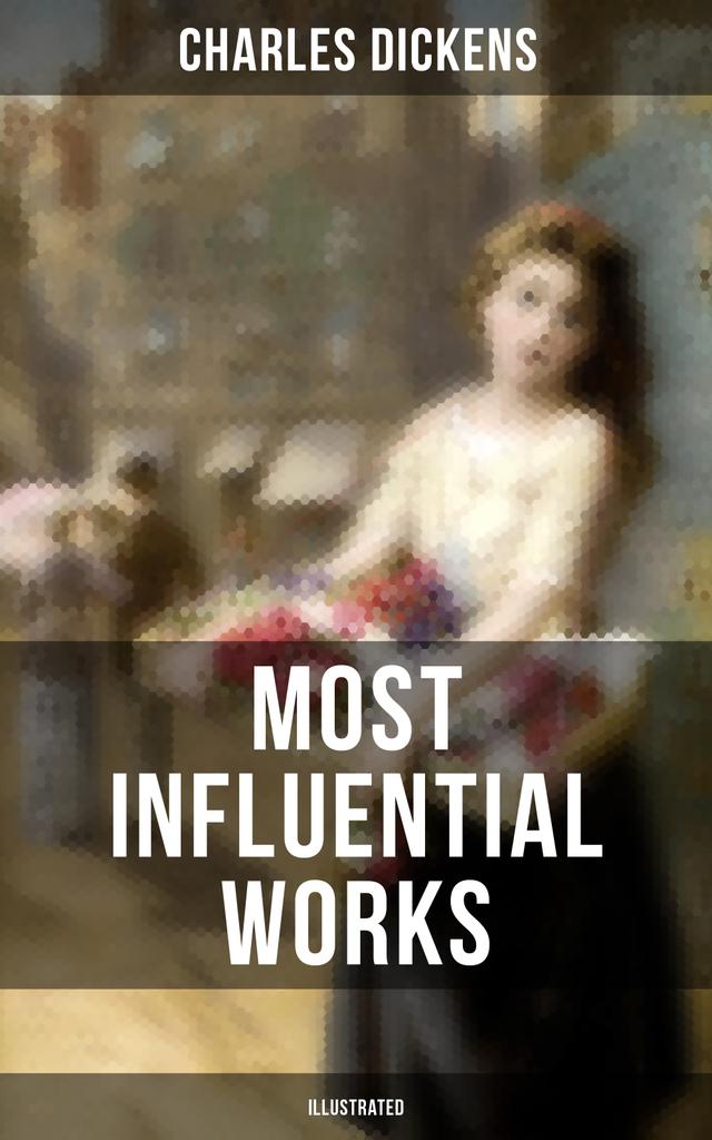 Charles Dickens' Most Influential Works (Illustrated) on Productcaster.