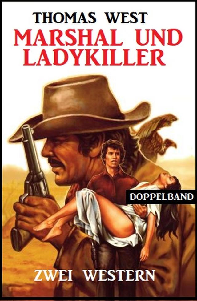 Marshal und Ladykiller: Zwei Western on Productcaster.