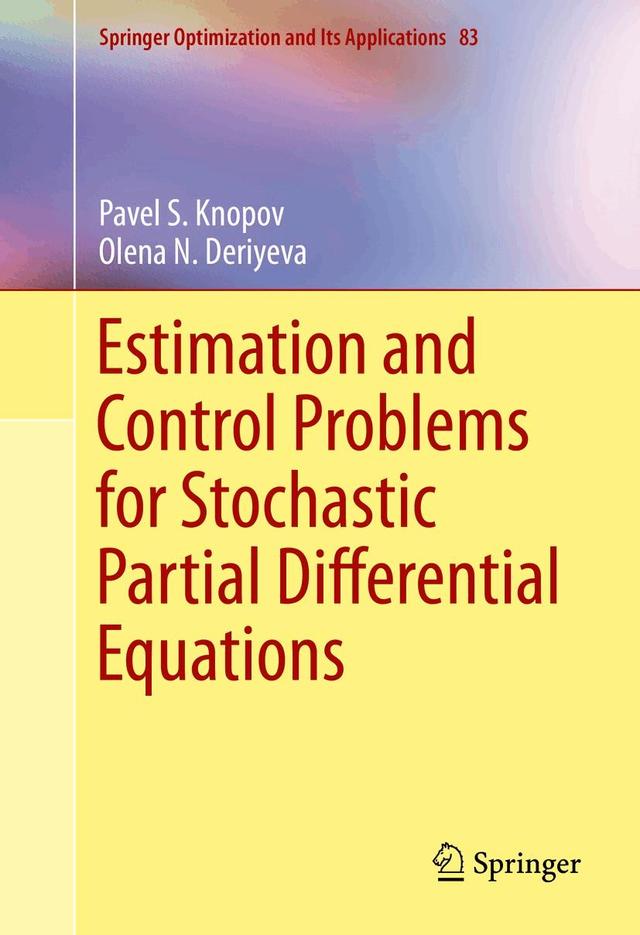 Estimation and Control Problems for Stochastic Partial Differential Equations on Productcaster.