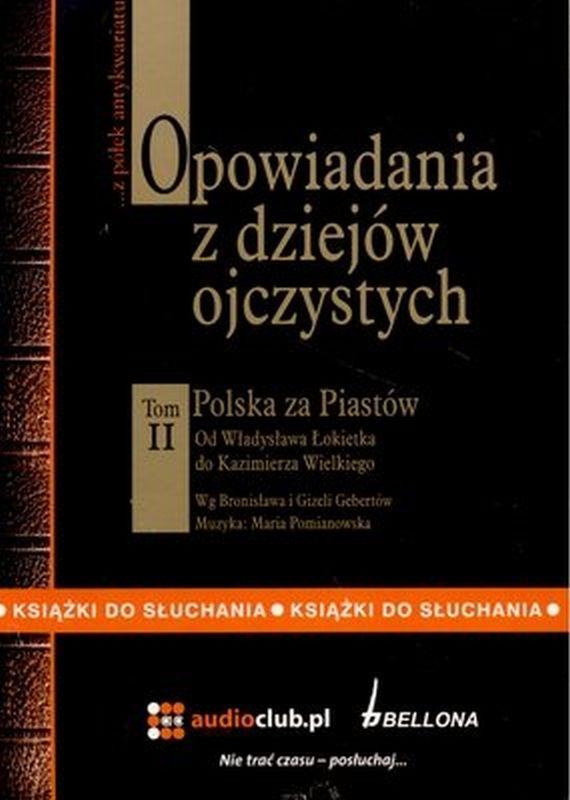 Opowiadania z dziejów ojczystych. Tom II on Productcaster.