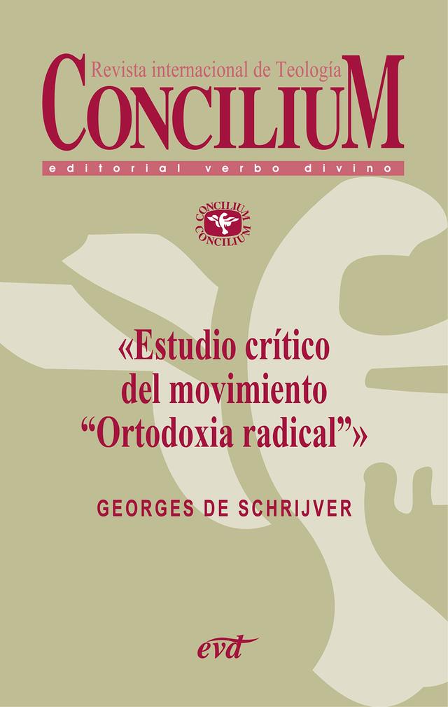 Estudio crítico del movimiento «Ortodoxia radical». Concilium 355 (2014) on Productcaster.