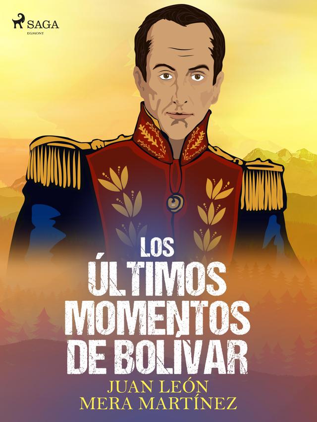 Los últimos momentos de Bolívar on Productcaster.