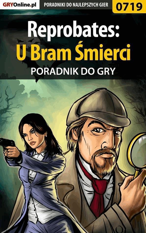 Reprobates: U Bram Śmierci - poradnik do gry on Productcaster.