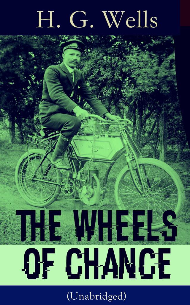 The Wheels of Chance (Unabridged) on Productcaster.