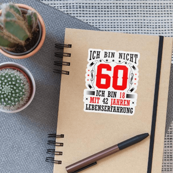 60 Geburtstag Lustig, 60 | Sticker | 60 Geburtstag Geschenk Lustig 60. Jubiläum Humor on Productcaster.