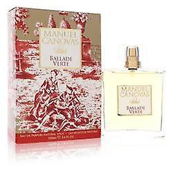 Ballade verte eau de parfum spray by manuel canovas on Productcaster.