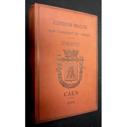 Association Française Pour L Avancement Des Sciences. 23e Session, ... on Productcaster.