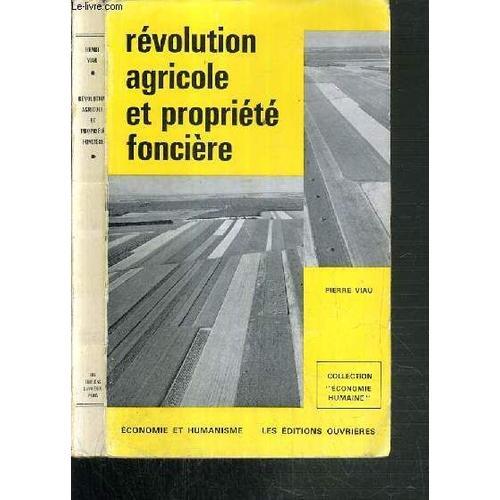 Revolution Agricole Et Propriete Fonciere / Collection Economie Hum... on Productcaster.