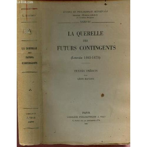 La Querelle Des Futurs Petits Contingents (Luvain 1465-1475) / Tom... on Productcaster.