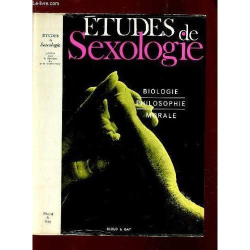 Etudes De Sexologie : Biologie - Philosophie - Morale. on Productcaster.