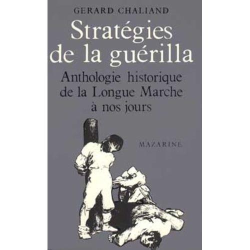 Stratégies De La Guérilla - Guerres Révolutionnaires Et Contre-Insu... on Productcaster.