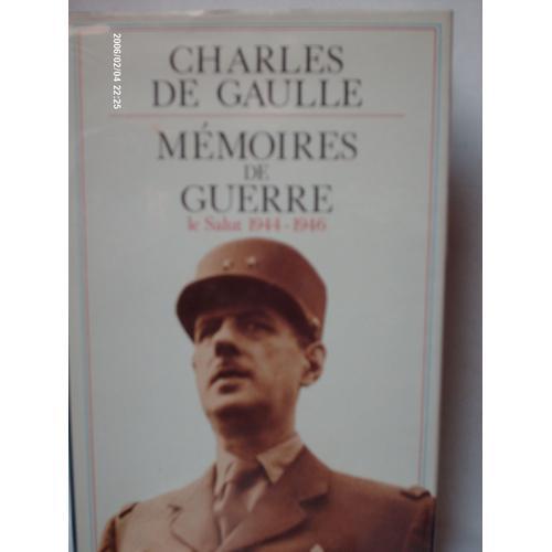 Charles De Gaulle Mémoires De Guerre Le Salut 1944 1946 on Productcaster.