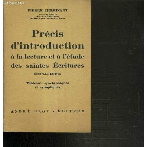 Precis D'introduction A La Lecture Et A L'etude Des Saintes Ecritur... on Productcaster.