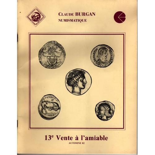 Claude Burgan Numismatique - 13ème Vente À L'amiable on Productcaster.