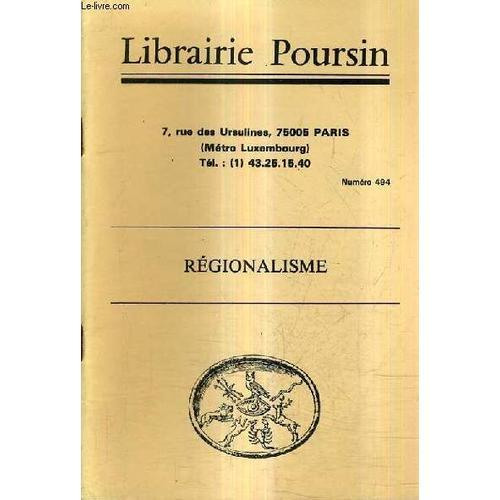 Catalogue De La Librairie Poursin N°494 Regionalisme. on Productcaster.