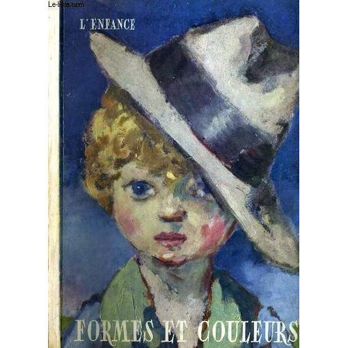 Formes Et Couleurs - L'enfance - Huitieme Annee - N°4 Et 5 - 1946. on Productcaster.