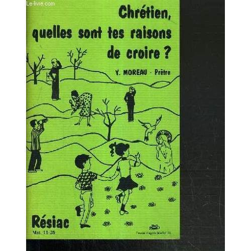 Chretien, Quelles Sont Tes Raisons De Croire ? on Productcaster.