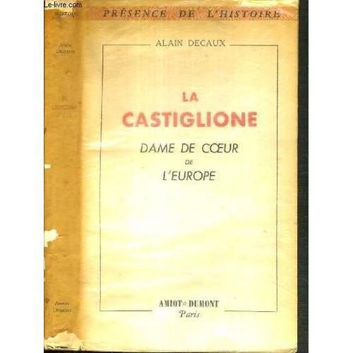 La Castiglione - Dame De Coeur De L'europe / Collection Presence De... on Productcaster.