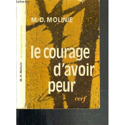 Le Courage D'avoir Peur / Collection Epiphanie on Productcaster.