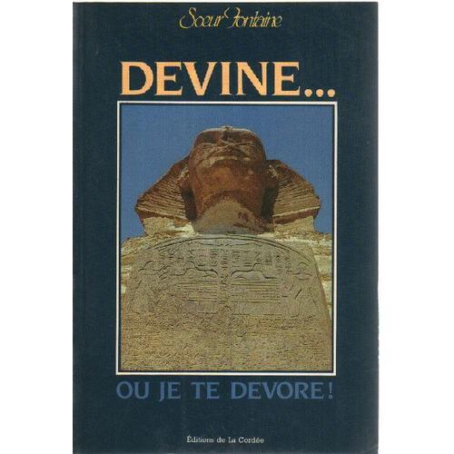 Devine. Ou Je Te Devore! on Productcaster.