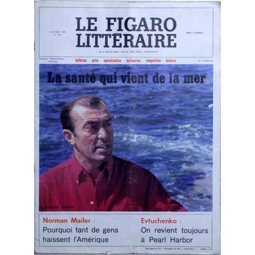 Figaro Litteraire (Le) N° 1114 Du 21/08/1967 - La Sante Qui Vient D... on Productcaster.