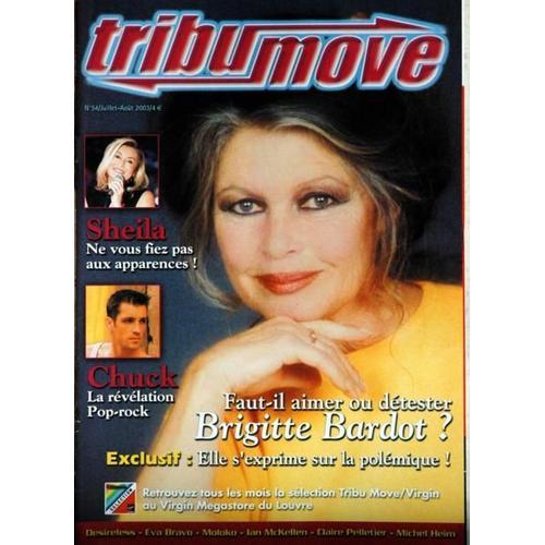 Tribu Move N° 54 Du 01/07/2003 - Sheila - Chuck - Brigitte Bardot. on Productcaster.