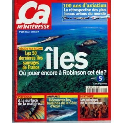 Ca M'interesse N° 209 Du 01/07/1998 - 100 Ans D'aviation - La Retro... on Productcaster.