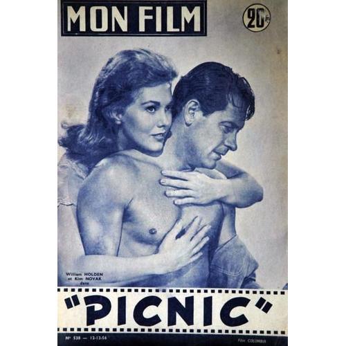 Mon Film N° 538 Du 12/12/1956 - Picnic - W. Holden Et Kim Novak ... on Productcaster.