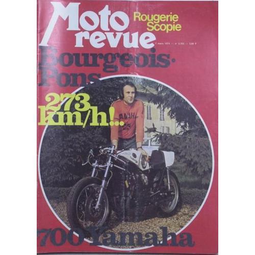 Moto Revue N° 2163 Du 07/03/1974 - Rougerie Scopie. Bourgeois - Pon... on Productcaster.