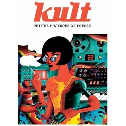 Kult : Petites Histoires De Presse on Productcaster.