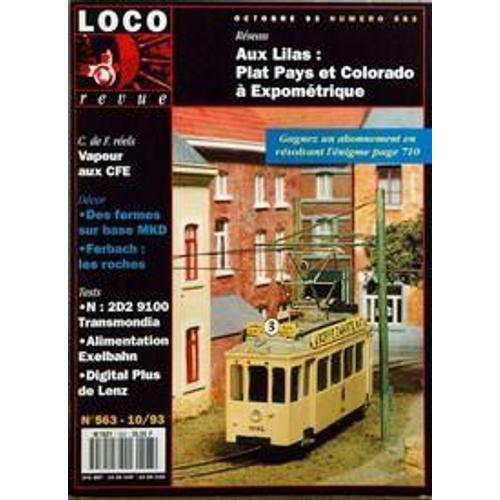 Loco Revue N° 563 Du 01/10/1993 - Aux Lilas - Plat Pays Et Color... on Productcaster.