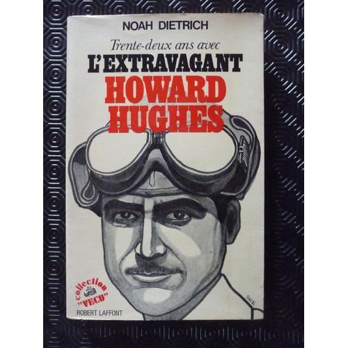 Trente-Deux Ans Avec L'extravagant Howard Hughes on Productcaster.