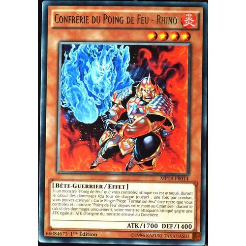 Carte Yu-Gi-Oh Mp14-Fr014 Confrérie Du Poing De Feu - Rhino Neuf Fr on Productcaster.